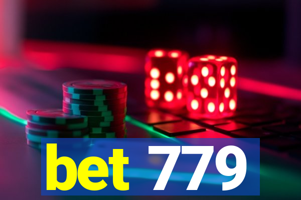 bet 779